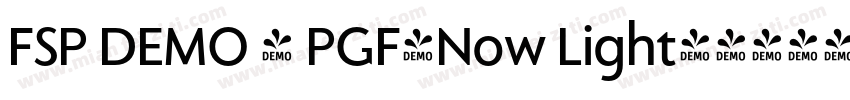 FSP DEMO - PGF-Now Light字体转换